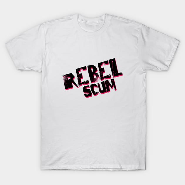 Rebel scum T-Shirt by queenseptienna